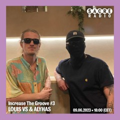 Increase The Groove #3 - Louis VS