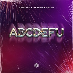 2Hounds & Veronica Bravo - ABCDEFU