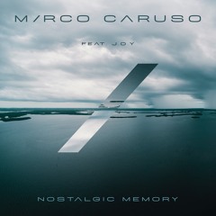 Mirco Caruso feat. J.O.Y - Nostalgic Memory