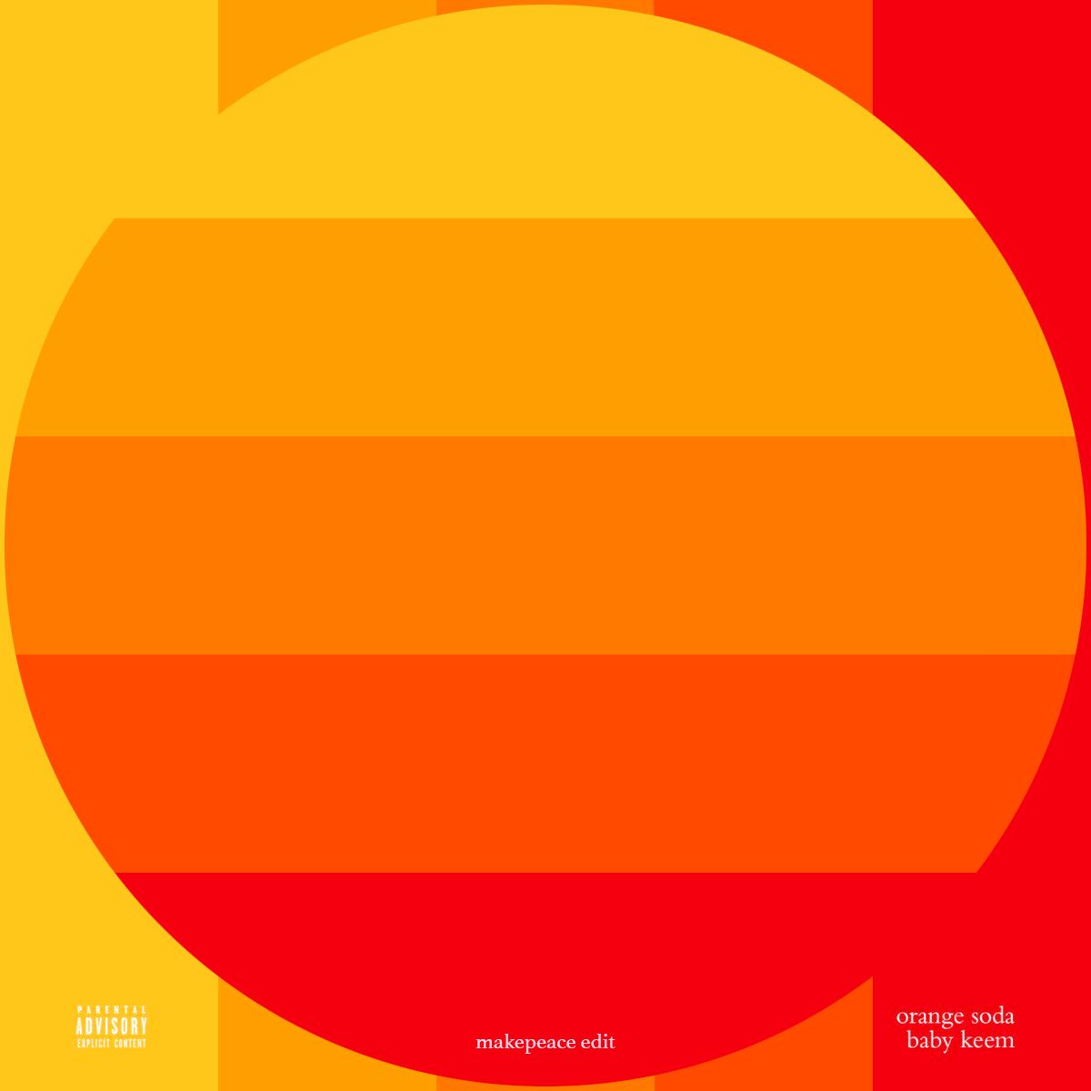 ORANGE SODA (makepeace edit)