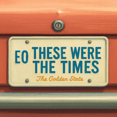 EO - These Were The Times