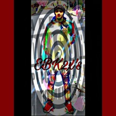 Ebk2x’s - Yeah Right