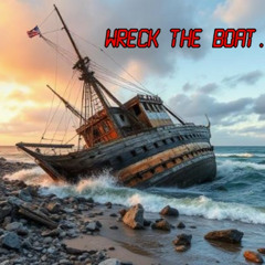 Tim Melia - Wreck The Boat