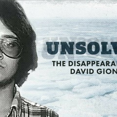 Unsolved: The disappearance of David Gionet