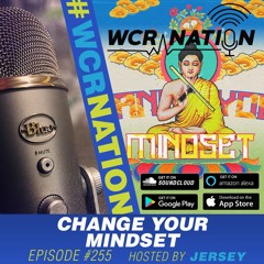 Change your mindset | WCR Nation EP 245 | A window cleaning podcast