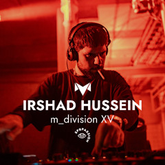 Irshad Hussein @ m_division XV | Skorohod Factory