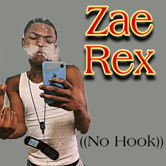 Zae Rex no hook