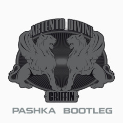 Artento Divini - Griffin (Pashka Bootleg)