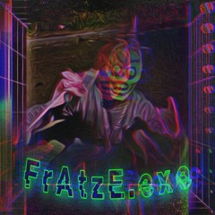 FrAtzE.exe