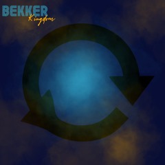 Kingdom (BEKKER Remix) [Extended Edit]