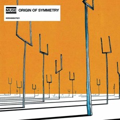 MUSE - Origin of Symmetry (Instrumental)