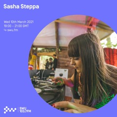 Sasha Steppa - 10th MAR 2021