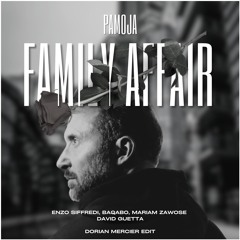David Guetta x Enzo Siffredi - Pamoja Tayllor Remix x Family Affair (Dorian Mercier Edit)