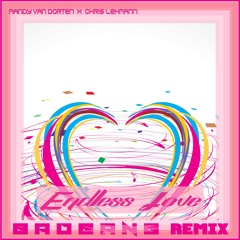 Endless Love - BadBANG Remix