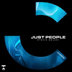 Stevie Melani - Just People