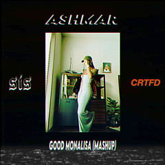 GOOD MONALISA (P-LO x LOJAY MASHUP)