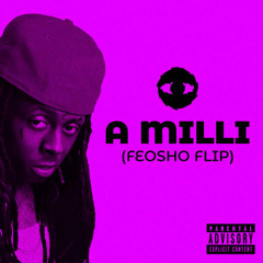A Milli (Feosho Flip)