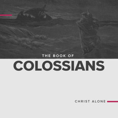 Week 12 | Colossians 4:2-6