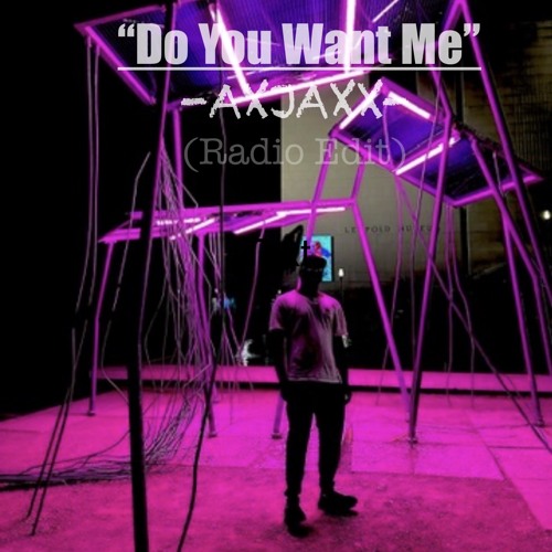 Do You Want Me (Radio Edit)