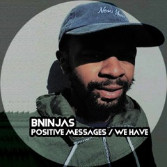 BNinjas - We Have