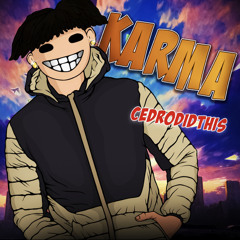 Karma ( Prod. Skiesyy + twingocrazy19 )