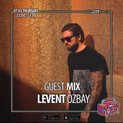 Levent Ozbay @Radio 2019 (07.05.2020)