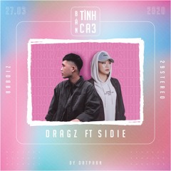 "Bản Tình Ca #3" ft. Sidie