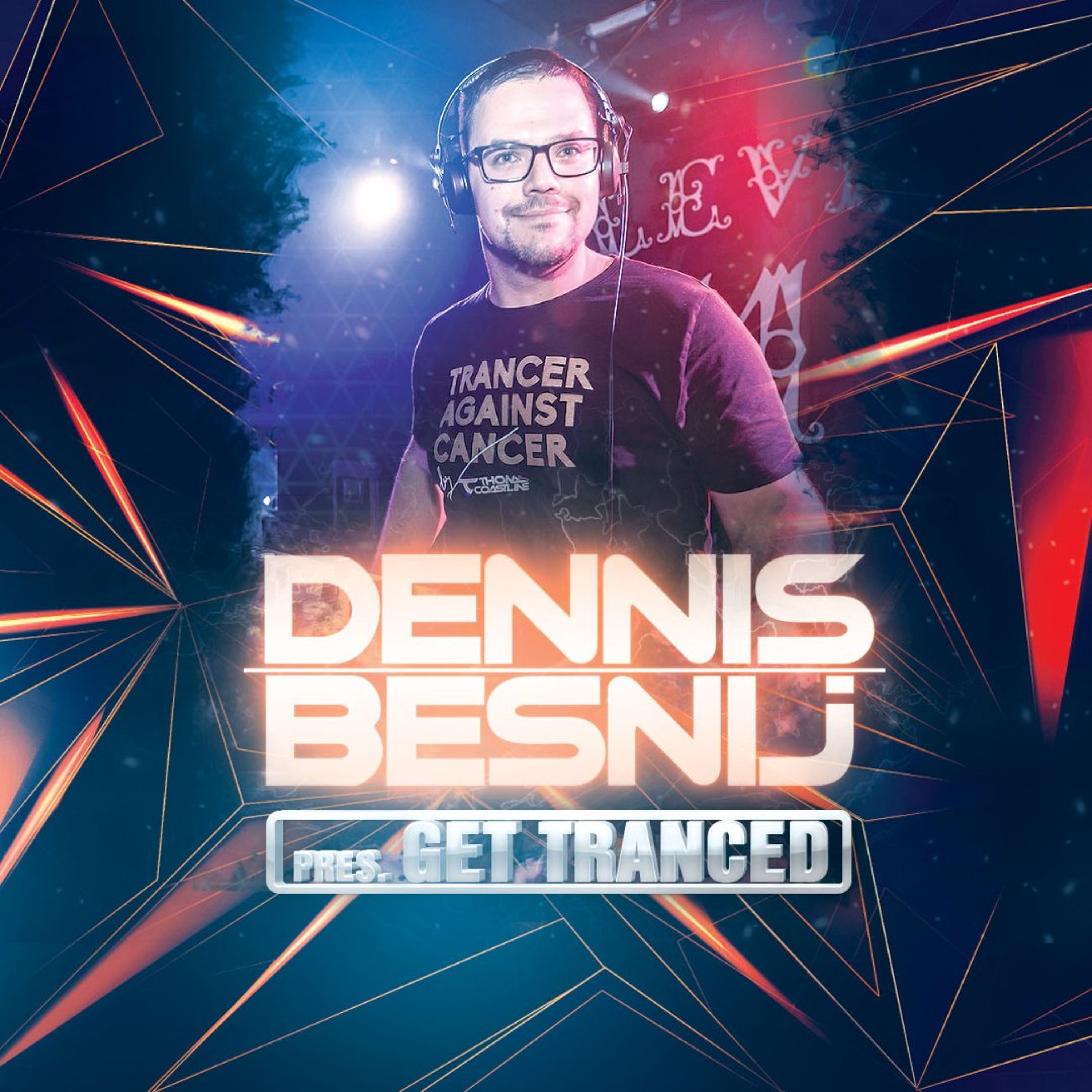 Dennis Besnij pres. Laucco - Get-Tranced Exclusive Guestmix episode artwork