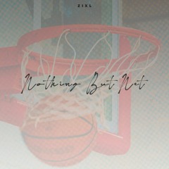 nothing but net