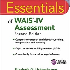 DOWNLOAD PDF 📰 Essentials of WAIS-IV Assessment (Essentials of Psychological Assessm
