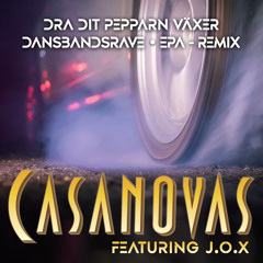 Dra dit pepparn växer (Dansbandsrave - EPA Remix)