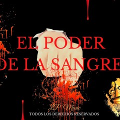 El Poder De La Sangre - Bryan El Levita & Patsy G