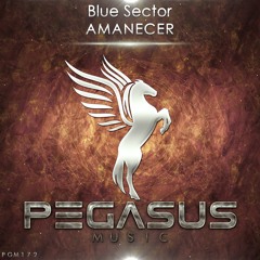 Blue Sector - Amanecer (Original Mix) [Pegasus Music]