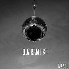 Quarantiki Mix