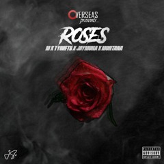 (Overseas) MizMiz x TYOrFTB x Jay Muna x Montana - Roses (Prod By 1Renzy)