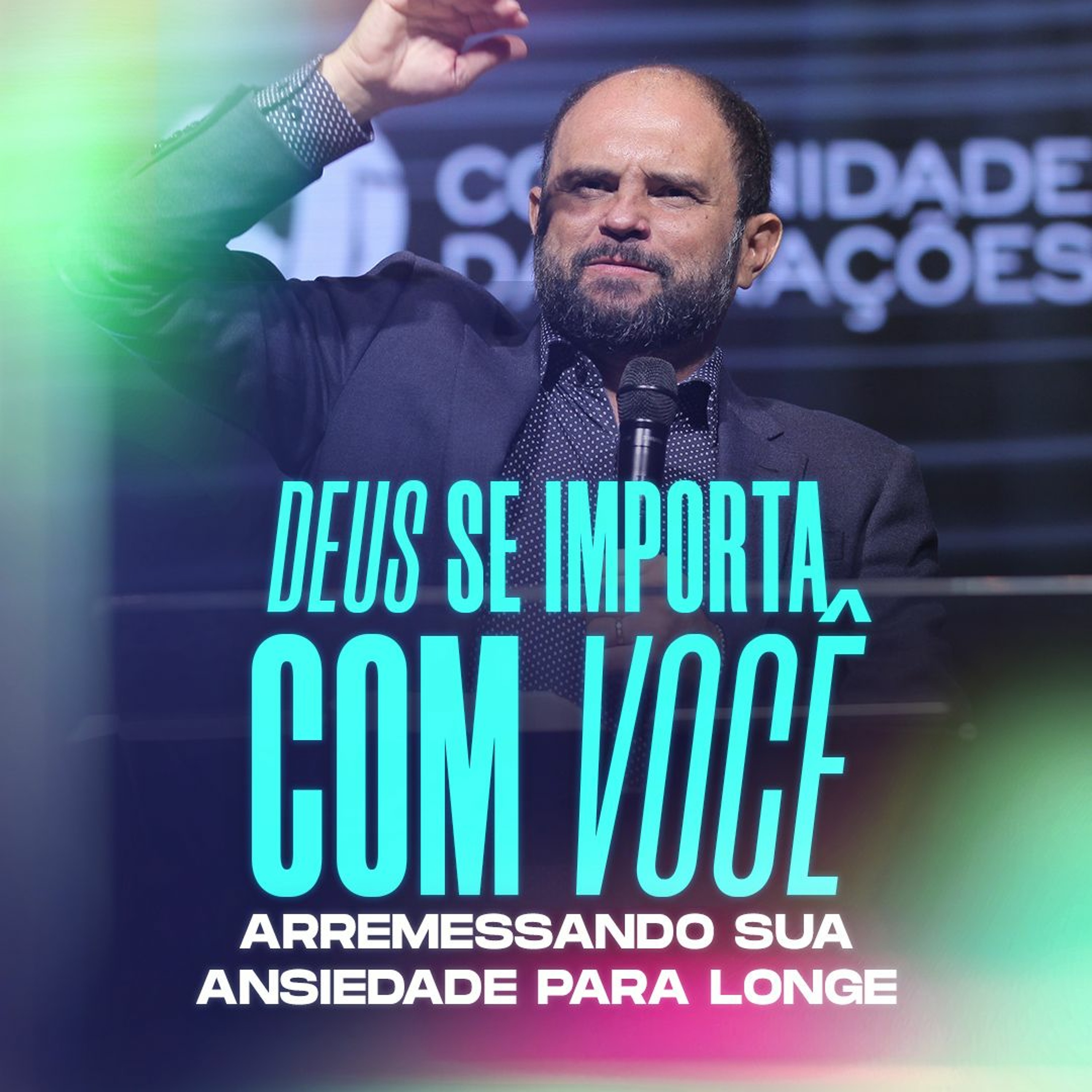 #410 - Deus se Importa com Você - Arremessando sua Ansiedade para Longe - JB Carvalho episode artwork