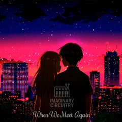 When We Meet Again