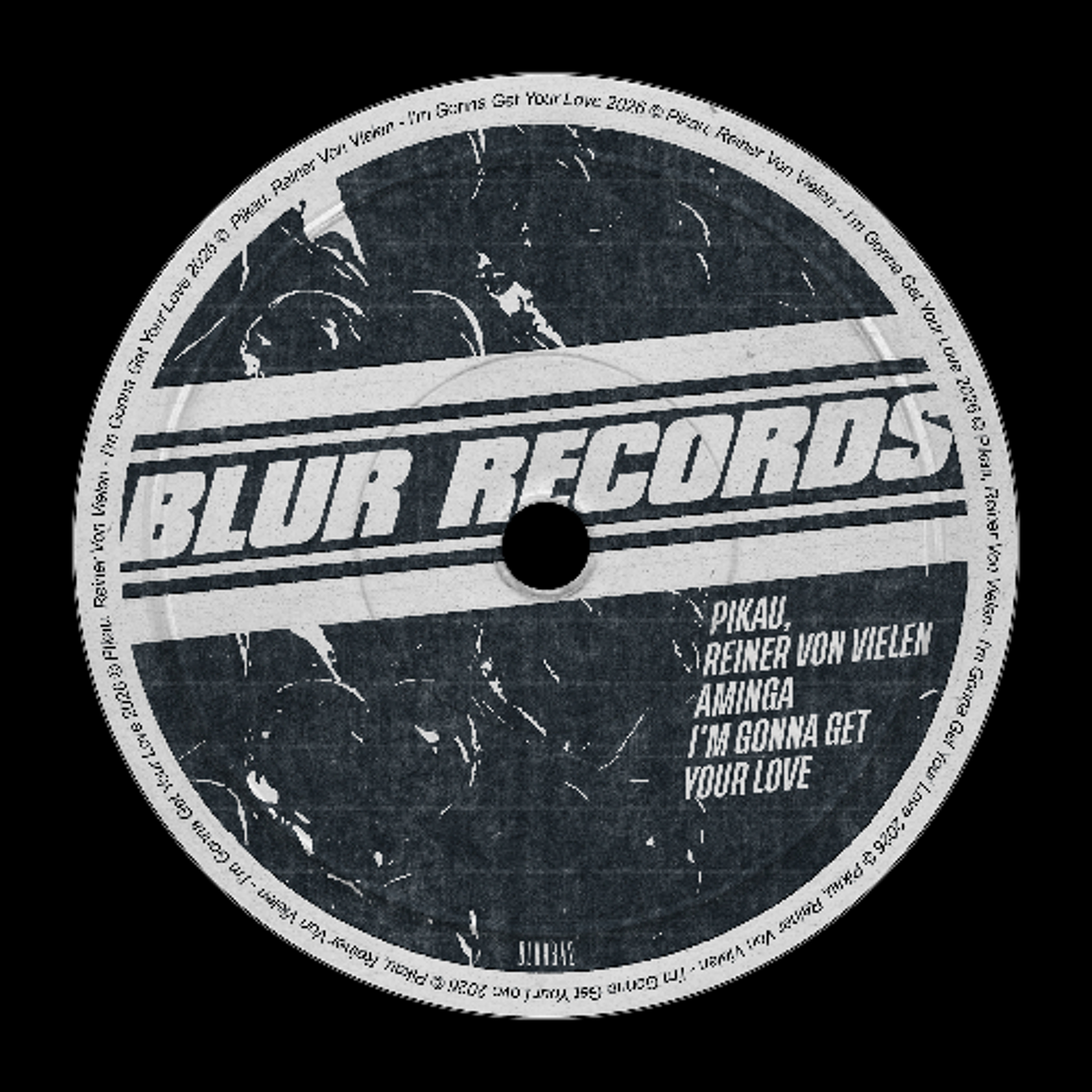 PREMIERE: Pikau, Reiner Von Vielen - I`m  Gonna Get Your Love [Blur Records]