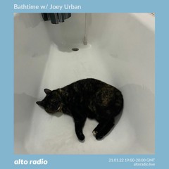 Bathtime w/ Joey Urban - 21.01.22