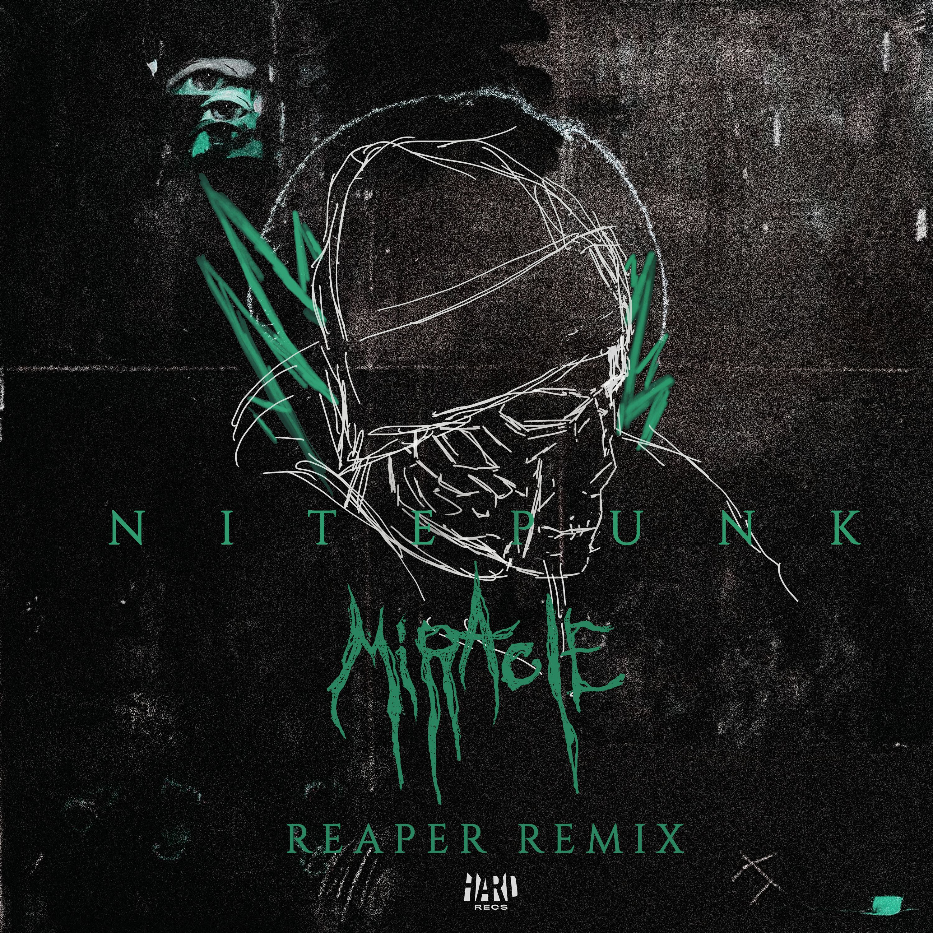 Nitepunk – Miracle (REAPER Remix)