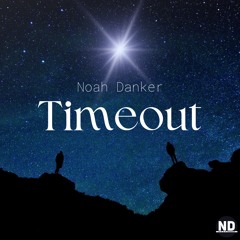Timeout (Edit) (Radio Edit)