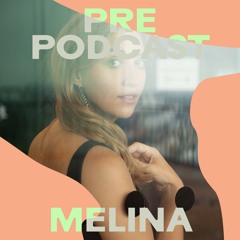 MELINA - Pre Podcast Habitat 2023