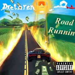 DreLoren - Road Running