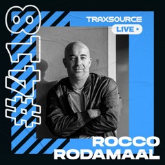 Traxsource LIVE! #418 with Rocco Rodamaal
