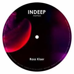 Premiere : Ross Kiser - Tonight's The Night (JHNS Remix) (INDP023)