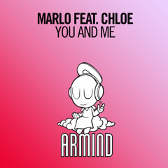 You And Me (Extended Mix) [feat. Chloe]
