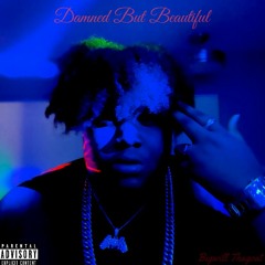 Damned But Beautiful (deja vu) (Intro)