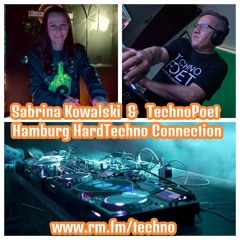 Sabrina Kowalski & Technopoet  Hamburg Hard Techno Conection rm-fm-techno