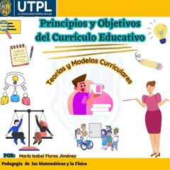 Relación dialéctica entre los principios y objetivos del currículo educativo