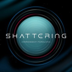 Shattering